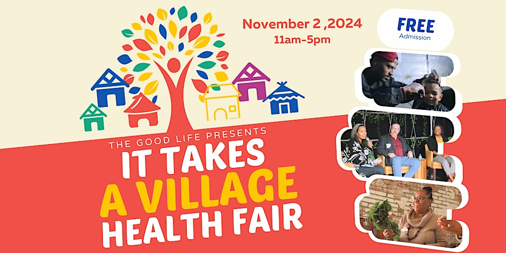 It Takes a Village: 2nd Annual Community Health Fair Graphic