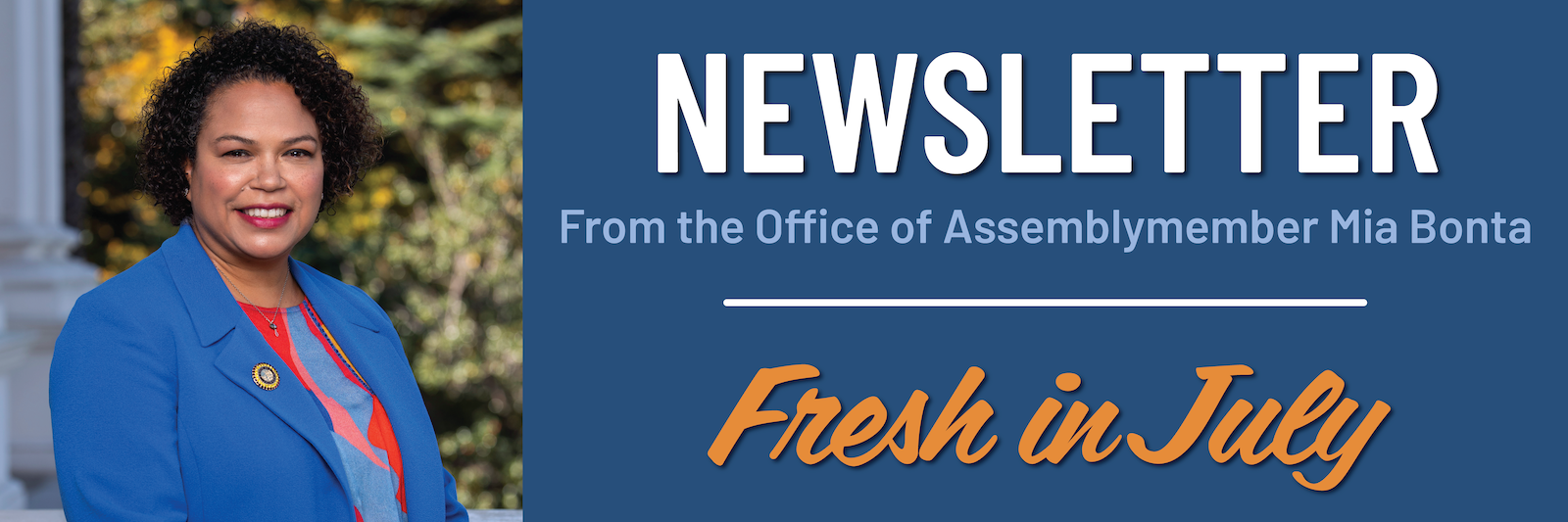 Asm. Bonta Fresh in July Graphic