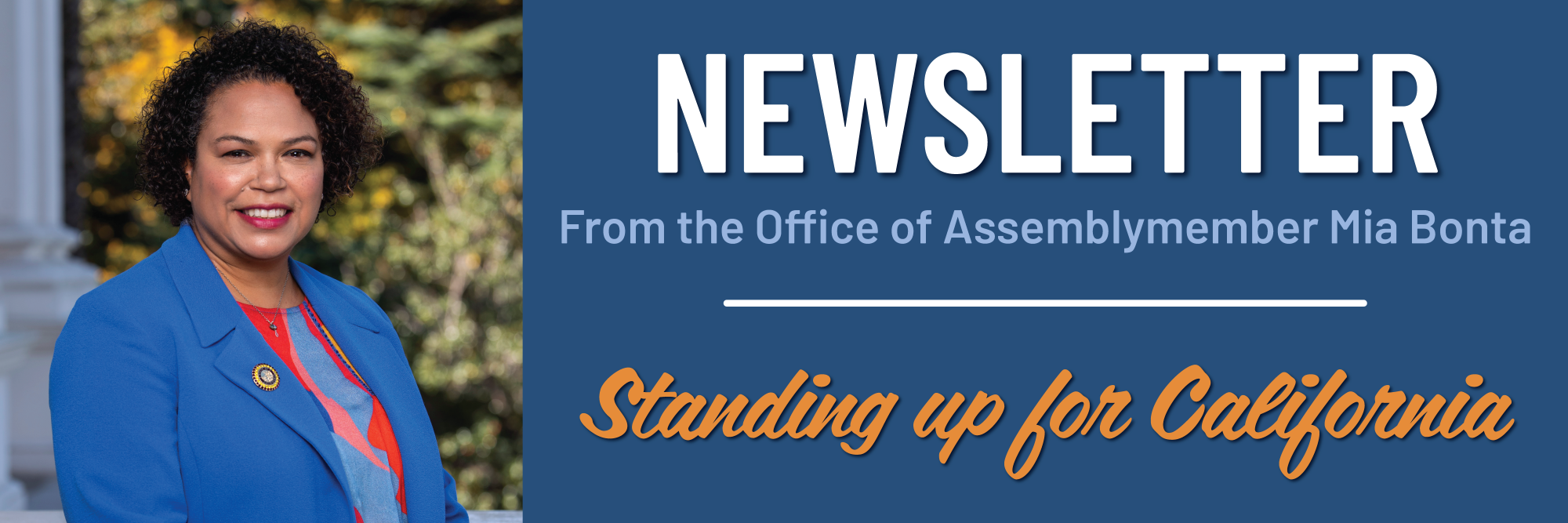 Asm. Bonta Newsletter Graphic